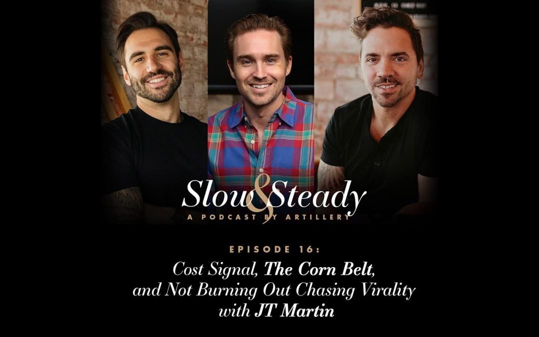 Ep. 16 — Cost Signal, the Corn Belt, and Not Burning Out Chasing Virality with JT Martin